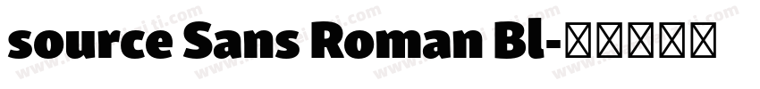 source Sans Roman Bl字体转换